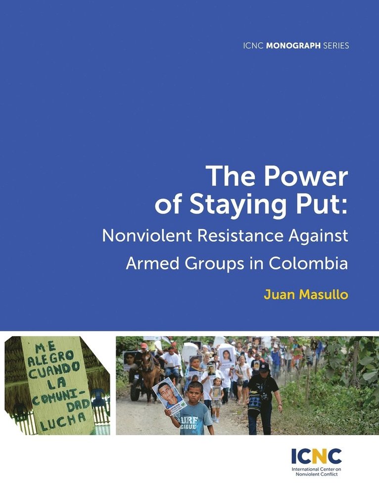 Juan Masullo - Power of Staying Put, Häftad