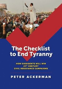 bokomslag The Checklist to End Tyranny
