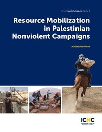 bokomslag Resource Mobilization in Palestinian Nonviolent Campaigns