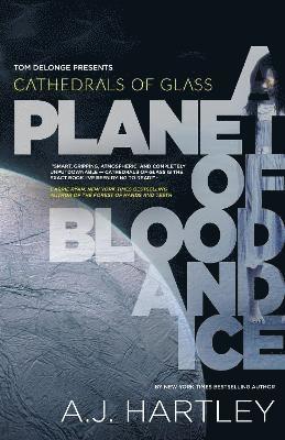 Cathedrals of Glass: A Planet of Blood and Ice 1