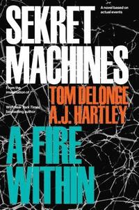 bokomslag Sekret Machines Book 2: A Fire Within