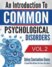 bokomslag An Introduction To Common Psychological Disorders