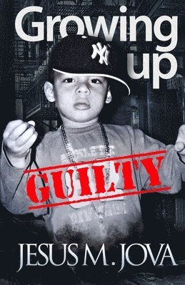 Growing Up Guilty 1