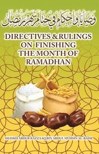 bokomslag Directives & Rulings on finishing the Month of Ramadhan