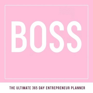 bokomslag Boss: The Ultimate Boss Planner