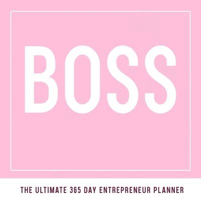 Boss: The Ultimate Boss Planner 1