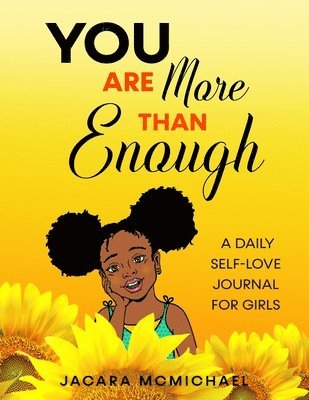 Jacara McMichael - You Are More Than Enough, Häftad