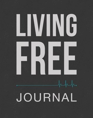 Living Free Journal 1