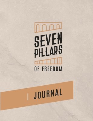 Ted Roberts - 7 Pillars of Freedom Journal, Häftad