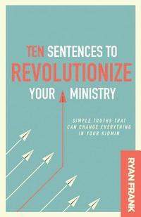 bokomslag Ten Sentences to Revolutionize Your Ministry