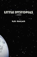 Little Dystopias 1