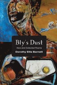 bokomslag Bly's Dust