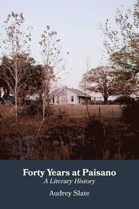 bokomslag Forty Years at Paisano