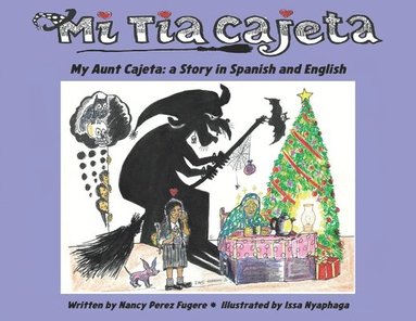 Nancy Perez Fugere - Mi Tia Cajeta, Häftad