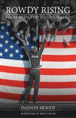 Dainon Moody - Rowdy Rising, Häftad