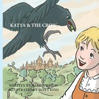 bokomslag Katya & The Crow
