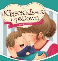 bokomslag Kisses, Kisses Up and Down