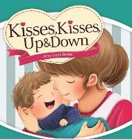 Kisses, Kisses Up and Down 1