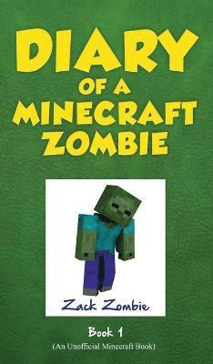 Diary of a Minecraft Zombie, Book 1 1