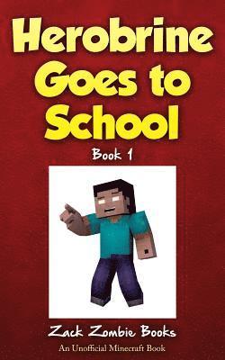 bokomslag Herobrine Goes to School