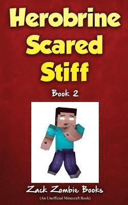 Herobrine Scared Stiff 1