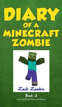 bokomslag Diary of a Minecraft Zombie Book 3