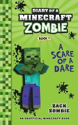 Zack Zombie - Diary of a Minecraft Zombie Book 1, Häftad
