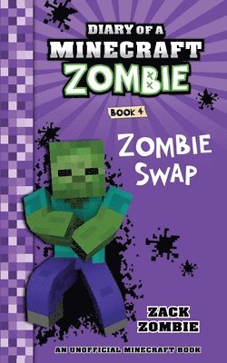 Zack Zombie - Diary of a Minecraft Zombie Book 4, Häftad