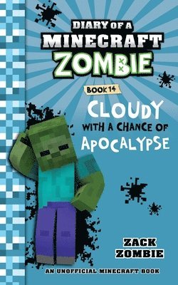 Diary of a Minecraft Zombie, Book 14 1