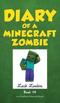 bokomslag Diary of a Minecraft Zombie, Book 14