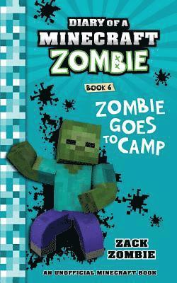 Diary of a Minecraft Zombie Book 6 1