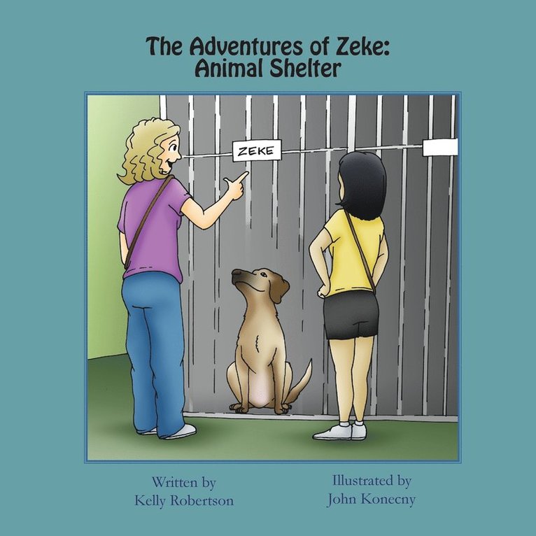 Kelly Robertson - Adventures of Zeke, Häftad