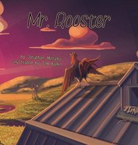 bokomslag Mr. Rooster