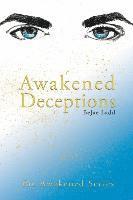 bokomslag Awakened Deceptions