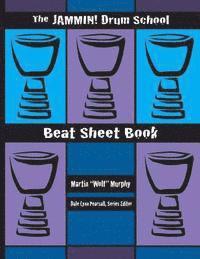 bokomslag The Jammin! Drum School Beat Sheet Book