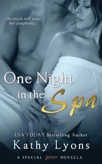 Kathy Lyons - One Night in the Spa, Häftad