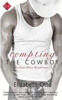 Elizabeth Otto - Tempting the Cowboy, Häftad