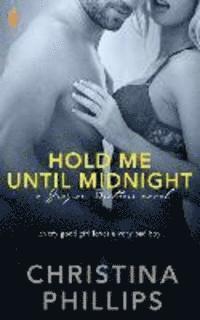 Christina Phillips - Hold Me Until Midnight, Häftad