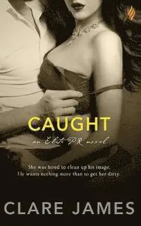 Clare James - Caught, Häftad. Tillgänglighet: Lägg i varukorg