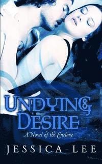 bokomslag Undying Desire