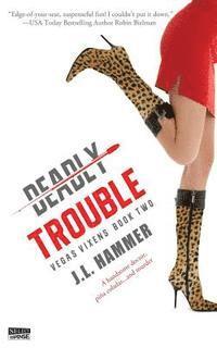 Deadly Trouble 1