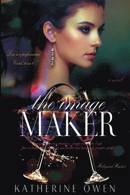 Katherine C Owen - Image Maker - A Love Story, Häftad