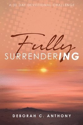 Fully Surrendering