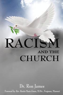 Ronald a. James - Racism and the Church, Häftad. Tillgänglighet: Lägg i varukorg