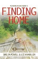 Shelia Powell, Liz McMullen - Finding Home, Häftad. Tillgänglighet: Lägg i varukorg