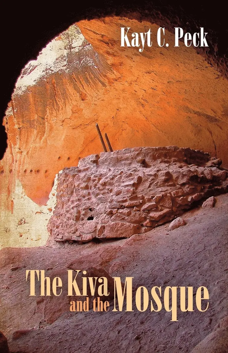 Kayt Peck - Kiva and the Mosque, Häftad. Tillgänglighet: Lägg i varukorg