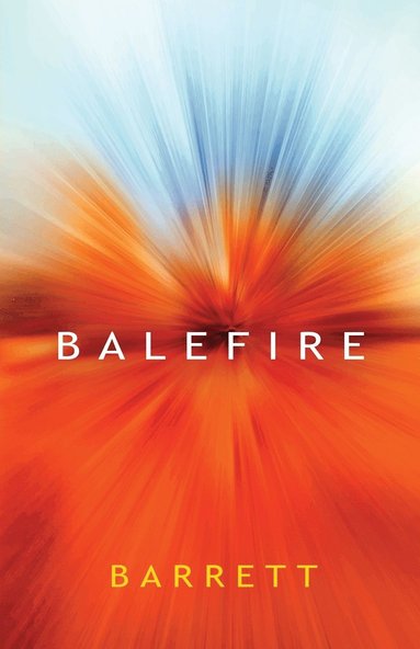 Barrett - Balefire, Häftad
