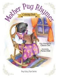 bokomslag Mother Pug Rhymes - Coloring Book
