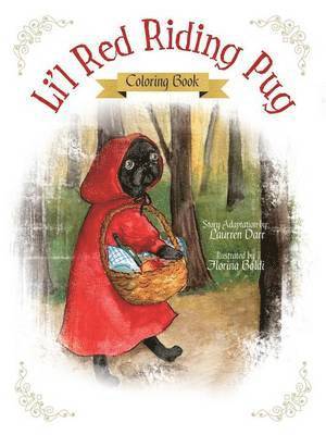 bokomslag Li'l Red Riding Pug - Coloring Book