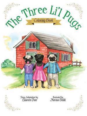 bokomslag Three Li'l Pugs - Coloring Book